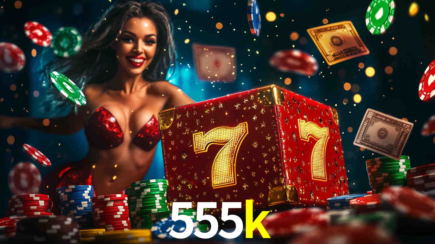 Apostas Esportivas na 555k: Um Guia Completo
