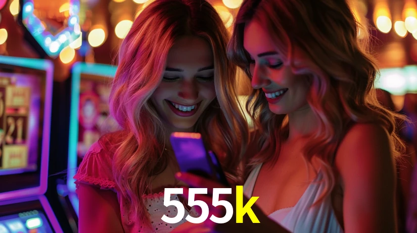 555k bet